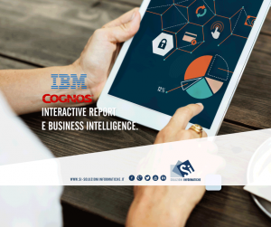 Cognos Analytics, Soluzioni Informatiche, IBM, Business Intelligence
