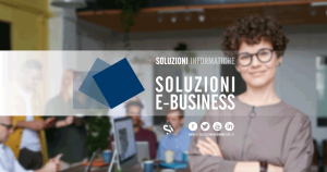 E-business - S.I. Soluzioni Informatiche